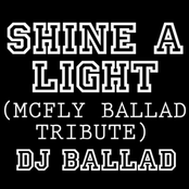 Shine A Light (McFly Ballad Tribute)