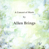 A Concert of Music by Allen Brings