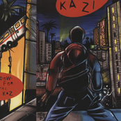 Down For The Kaz by Kazi