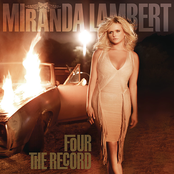 Miranda Lambert: Four the Record