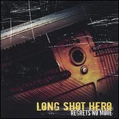 Wasted On Arrival by Long Shot Hero