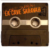 La Cave Saravah Vol. 1