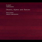 Chants, Hymns And Dances