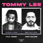 Tyla Yaweh: Tommy Lee (feat. Post Malone)