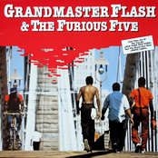 Grandmaster Flash & The Furious Five