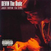 Devin the Dude: Just Tryin' Ta Live