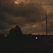 Dayruiner / Life In Slow Motion
