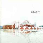 Hit Me TV (2008)
