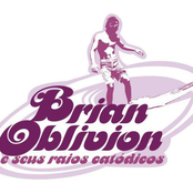 Brian Oblivion E Seus Raios Catódicos