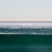 Spoke the Words - Single