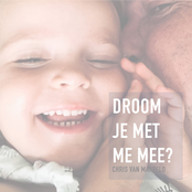 Droom Je Met Me Mee?