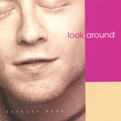 Anthony Rapp: Look Around