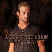 Hayden Baker: Against the Grain