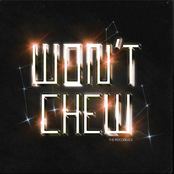 The Psycodelics: Won't Chew