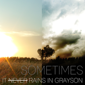 it never rains in grayson