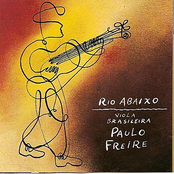 Rio Abaixo by Paulo Freire