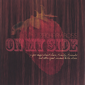Zachary Ross: On My Side