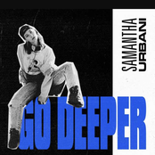 Go Deeper