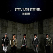 Stay / Last Station