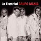 Grupo Mania: Lo Esencial