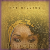 Kat Riggins: Progeny