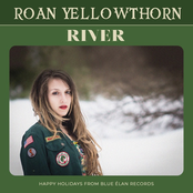 Roan Yellowthorn: River