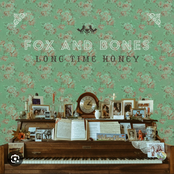 Fox and Bones: Long Time Honey