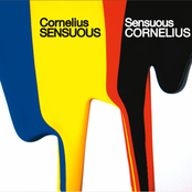 Cornelius: Sensuous
