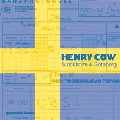 Stockholm 1 by Henry Cow