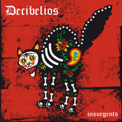 Decibelios: Insurgents