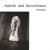 Days Fade Into Weeks by Judith And Holofernes