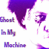 Ghost In My Machine