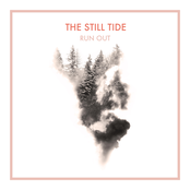 The Still Tide: Run Out