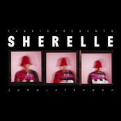 Sherelle: JUNGLE TEKNAH