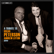 Andrew Litton: A Tribute to Oscar Peterson