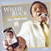 Willie Buck: Cell Phone Man