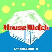 House Watch