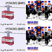 Man In Gray / The Unsacred Hearts Split 7"