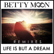 Life Is but a Dream (Remixes)