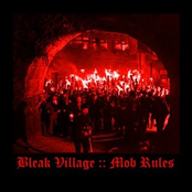 Bleak Village :: Mob Rules