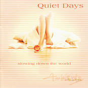Quiet Days