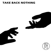 Take Back Nothing