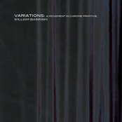 Variations: A Movement in Chrome Primitive