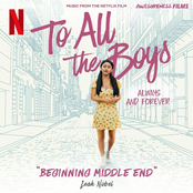 To All The Boys: Always and Forever (Music From The Netflix Film)