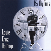 Louie Cruz Beltran: It's My Time