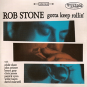 Rob Stone: Gotta Keep Rollin'