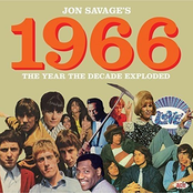 Jon Savage's 1966: The Year the Decade Exploded