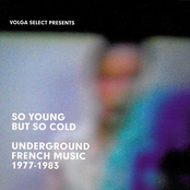 So Young But So Cold: Underground French Music 1977 - 1983
