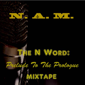 The N Word : Prelude To The Prologue