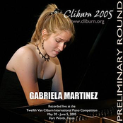 Gabriela Martinez: 2005 Van Cliburn International Piano Competition Preliminary Round